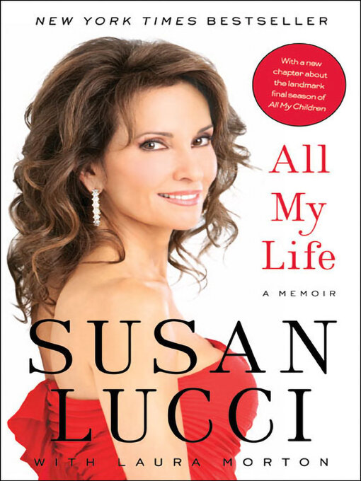 Title details for All My Life by Susan Lucci - Wait list
